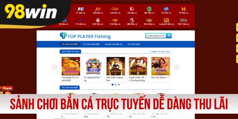Sảnh chơi bắn cá trực tuyến dễ dàng thu lãi đậm